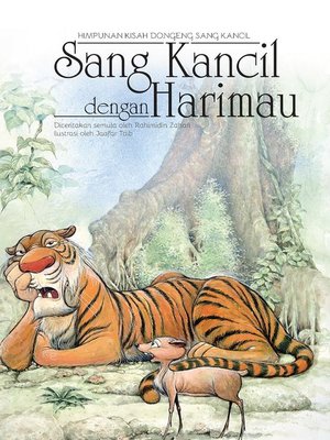 cover image of Sang Kancil dengan Harimau